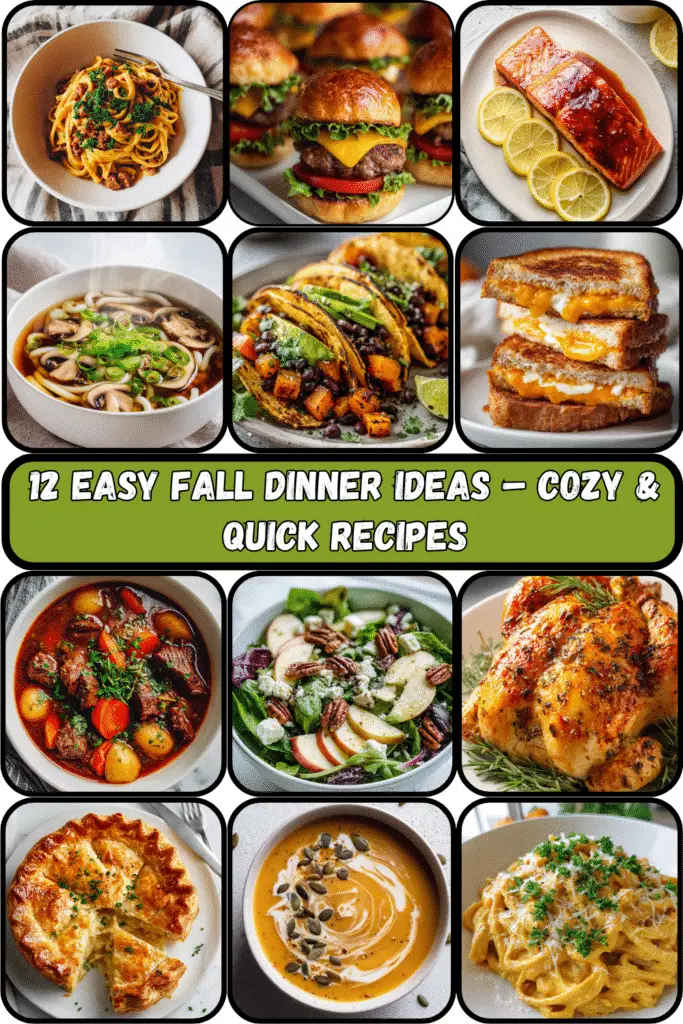 12 Easy Fall Dinner Ideas